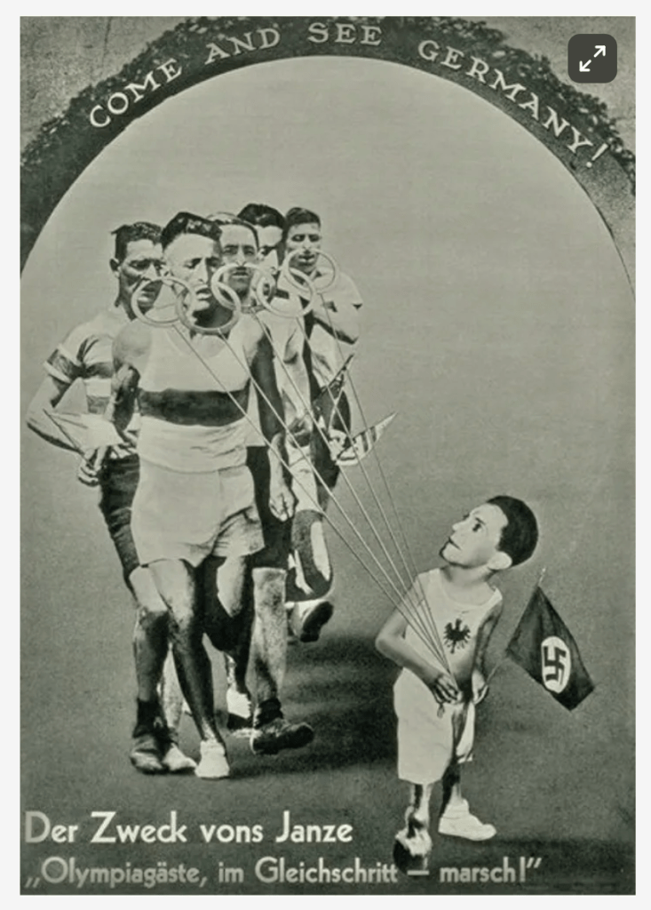 An visual essay/editorial from a German magazine. Across the top is an archway with the phrase: "come and see Germany!" Below is Nazi Minister of Propaganda, Joseph Goebbels, herding athletes who have Olympic rings through their noses like cattle.